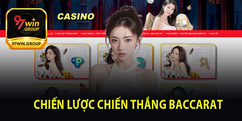 Chiến Lược Chiến Thắng Baccarat