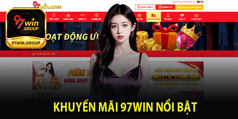 Khuyến Mãi 97Win Nổi Bật