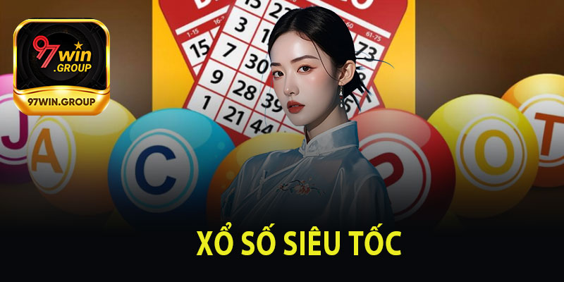 Xổ Số Siêu Tốc